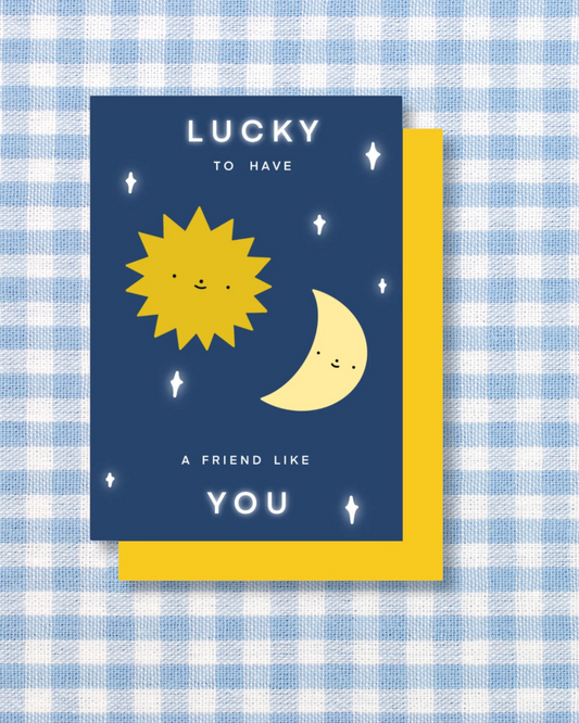 Lucky Friend Card